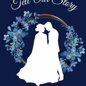Tell Our Story (Wedding Guest Book) Blue